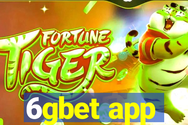 6gbet app