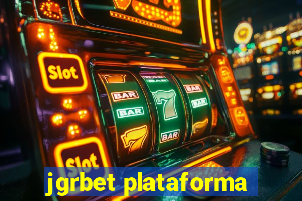 jgrbet plataforma