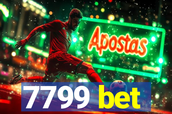 7799 bet