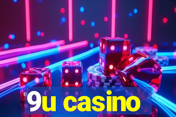9u casino