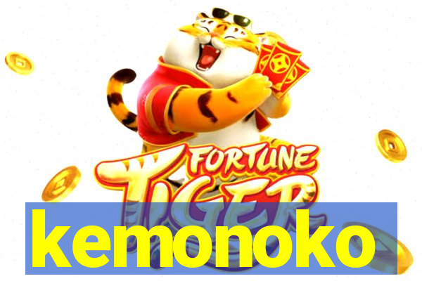kemonoko