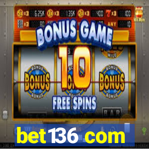 bet136 com