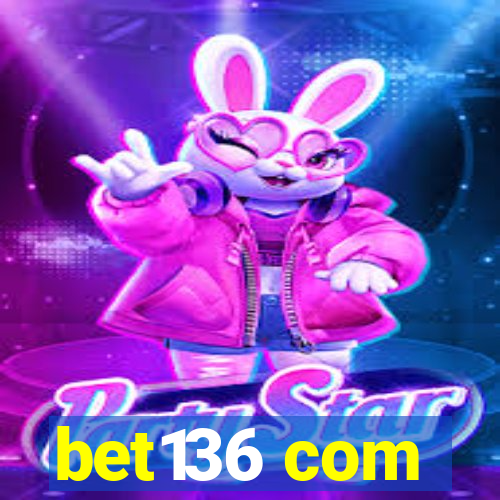 bet136 com