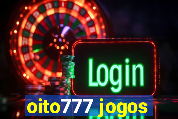 oito777 jogos