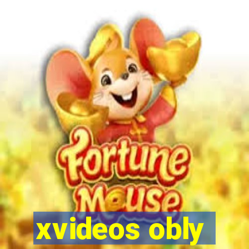 xvideos obly