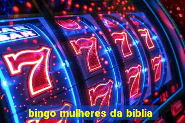 bingo mulheres da biblia