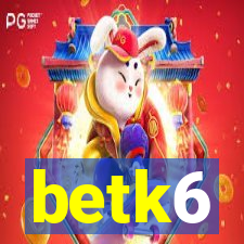 betk6