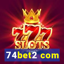 74bet2 com