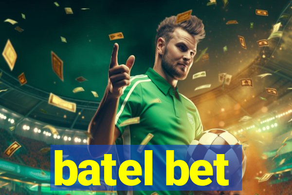 batel bet