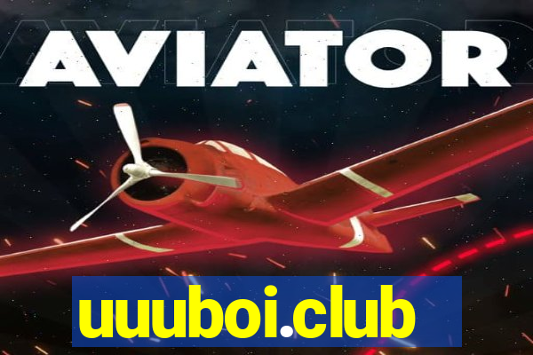 uuuboi.club