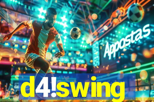 d4!swing