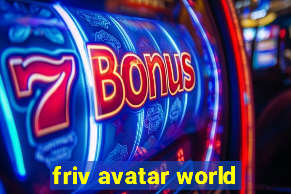 friv avatar world