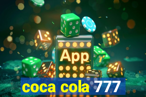 coca cola 777