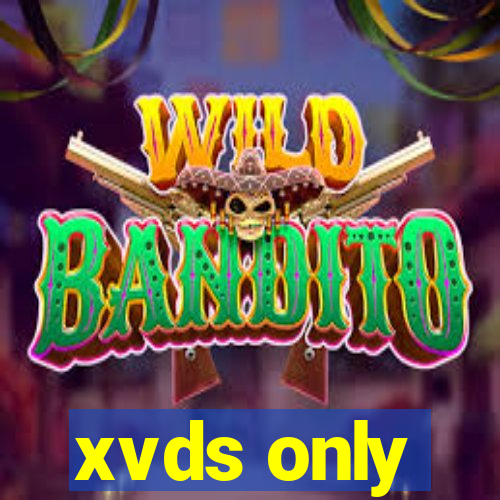 xvds only