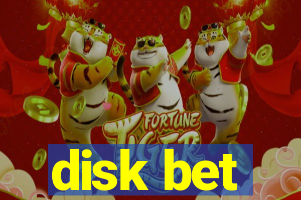 disk bet