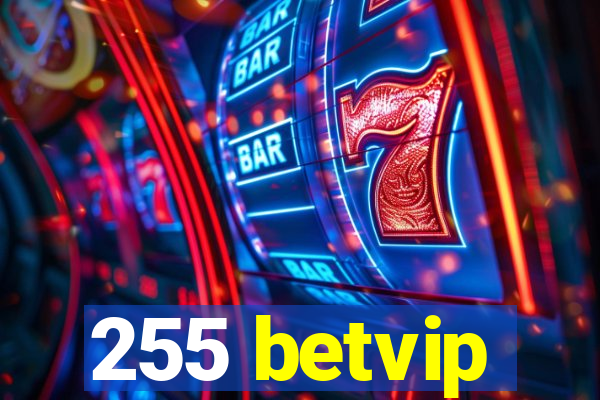 255 betvip