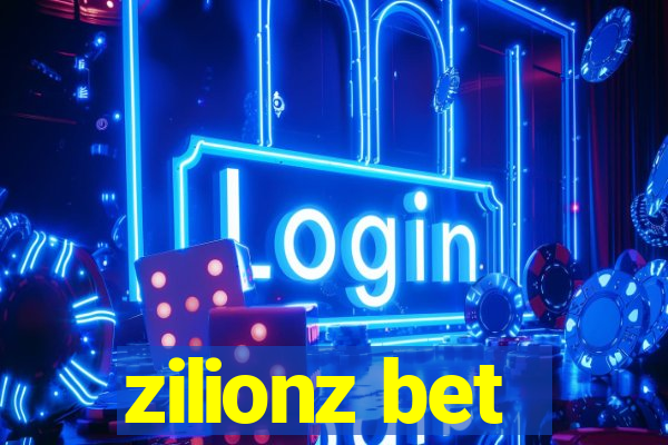 zilionz bet