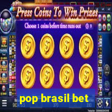 pop brasil bet
