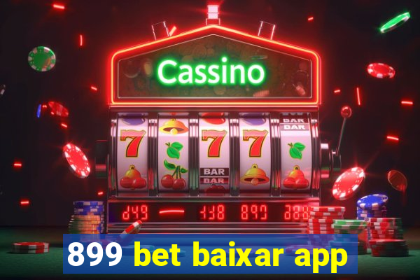 899 bet baixar app