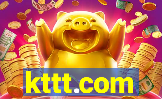 kttt.com