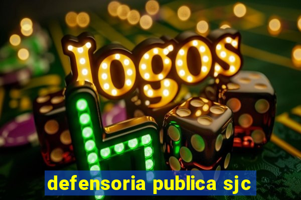 defensoria publica sjc
