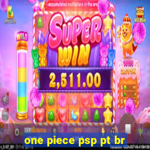 one piece psp pt br