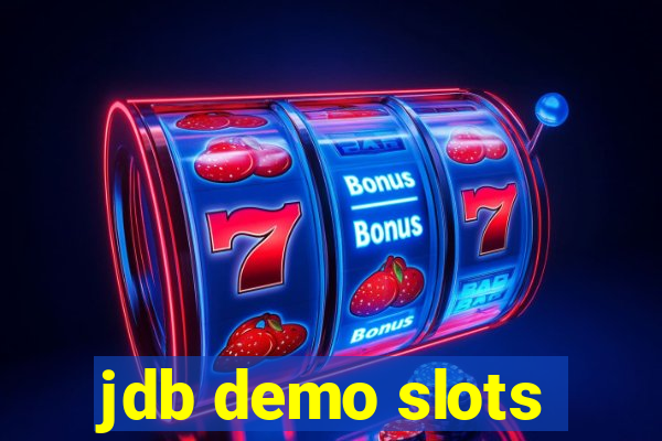 jdb demo slots