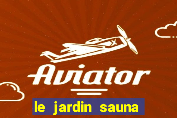 le jardin sauna porto alegre