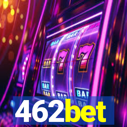 462bet