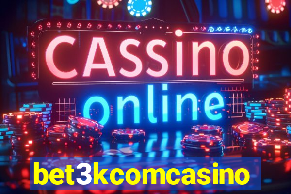 bet3kcomcasino