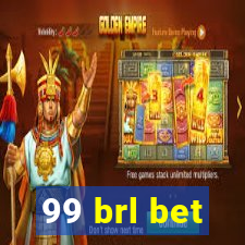 99 brl bet