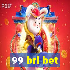 99 brl bet
