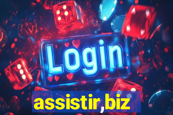 assistir,biz