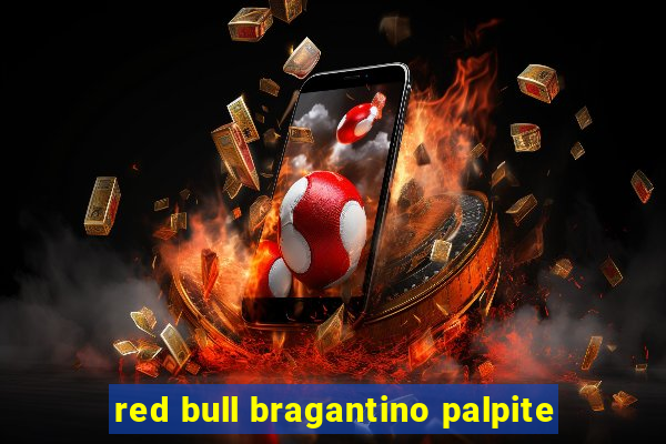 red bull bragantino palpite