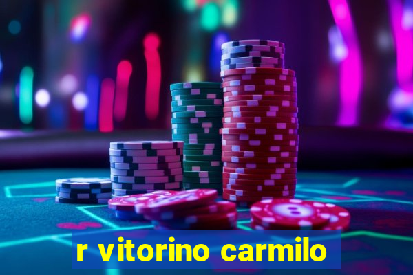 r vitorino carmilo