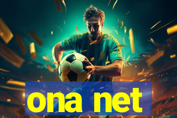 ona net