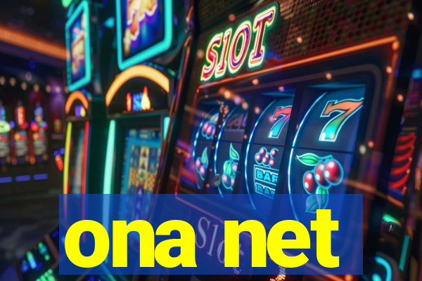 ona net