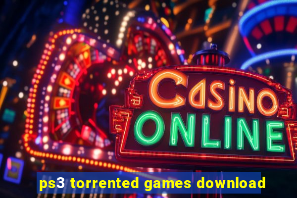 ps3 torrented games download