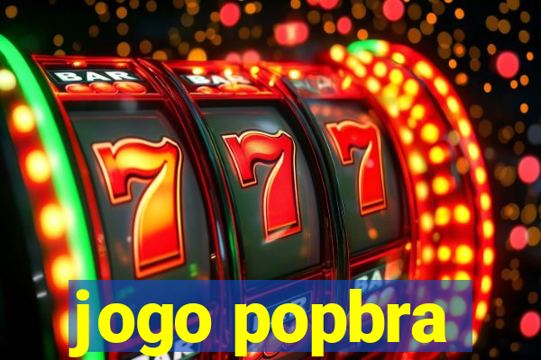 jogo popbra