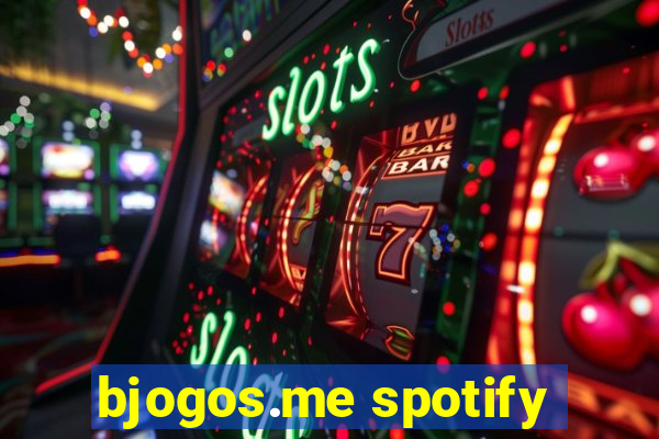 bjogos.me spotify