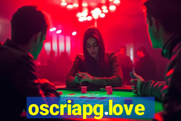 oscriapg.love