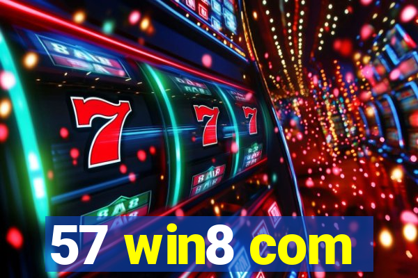 57 win8 com
