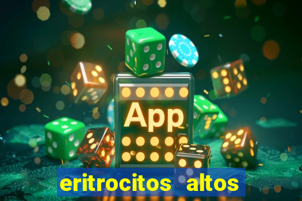 eritrocitos altos em gatos