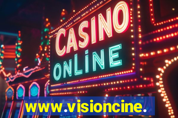 www.visioncine.com.br