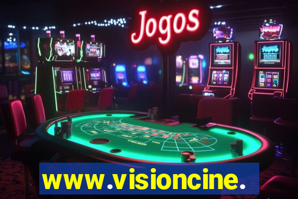 www.visioncine.com.br