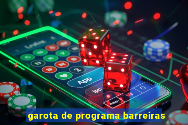 garota de programa barreiras