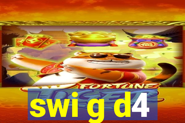 swi g d4