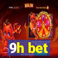 9h bet
