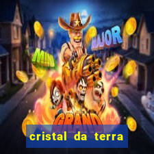 cristal da terra stardew valley