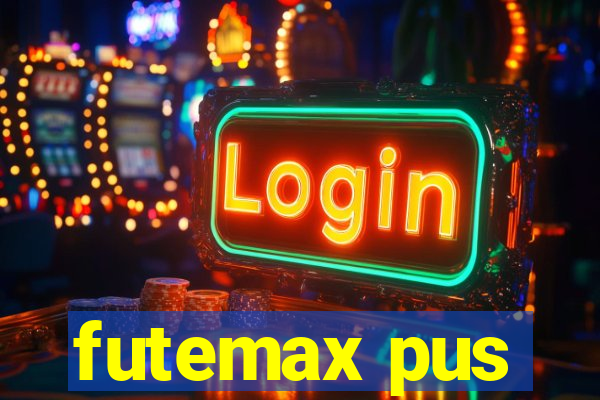 futemax pus